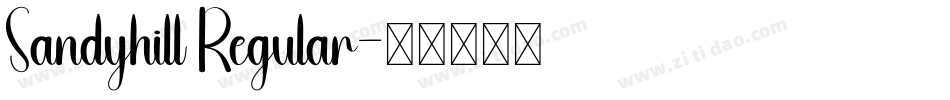 Sandyhill Regular字体转换